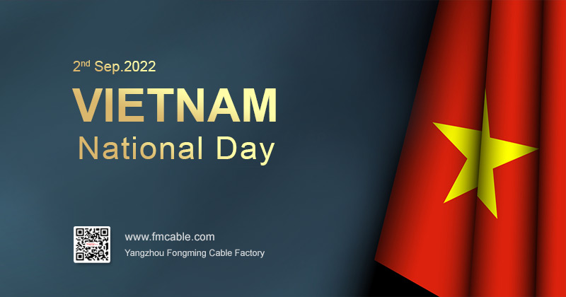 Fongming cable:feliz dia nacional de vietnam